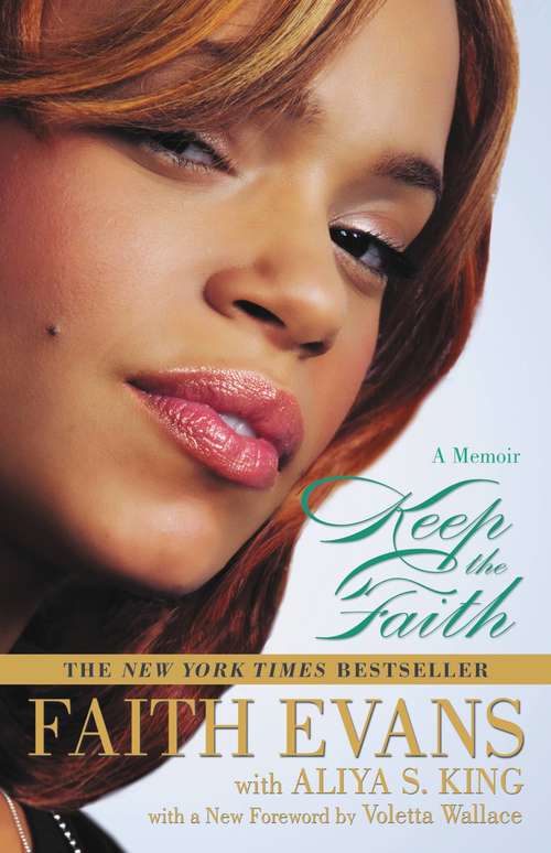 Book cover of KEEP THE FAITH: A MEMOIR