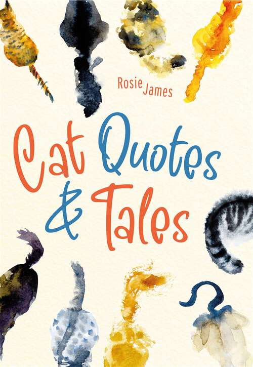 Book cover of Cat Quotes & Tales