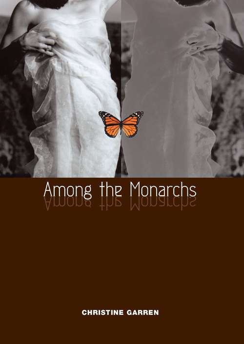 Book cover of Among the Monarchs (Phoenix Poets)