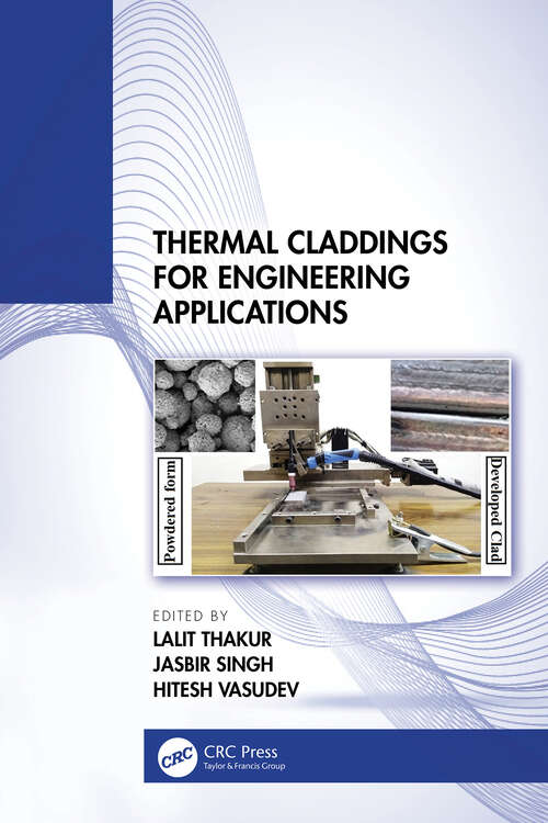Book cover of Thermal Claddings for Engineering Applications