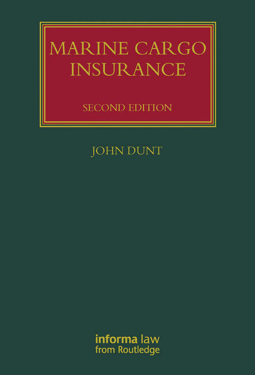 Book cover of Marine Cargo Insurance (2) (Lloyd's Shipping Law Library)