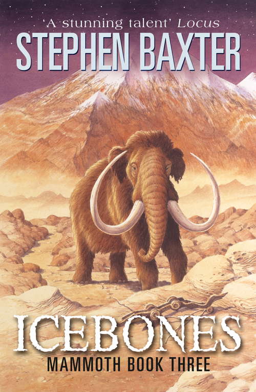 Book cover of Icebones: Mammoth, Long Tusk, Icebones (Mammoth Ser.: Vol. 3)
