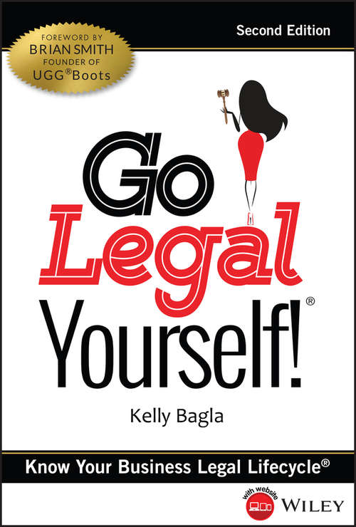 Book cover of Go Legal Yourself!: Know Your Business Legal Lifecycle (2)