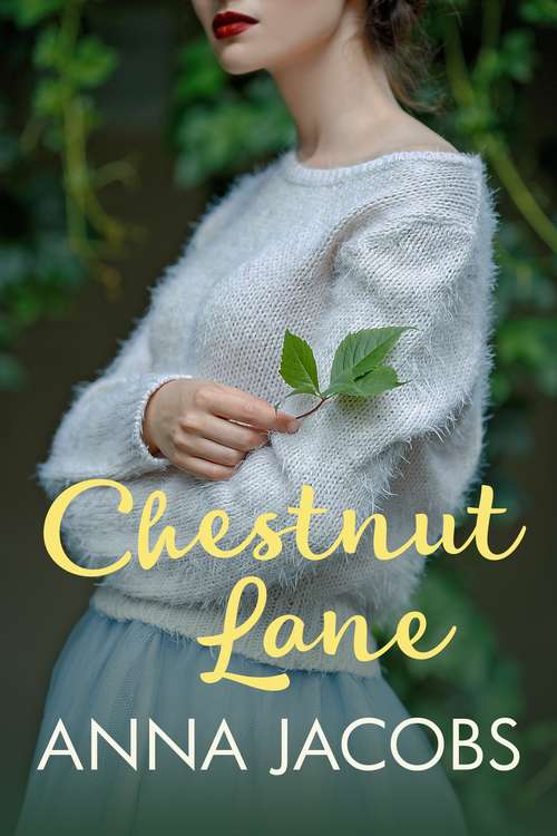 Book cover of Chestnut Lane: Family, secrets and love against the odds