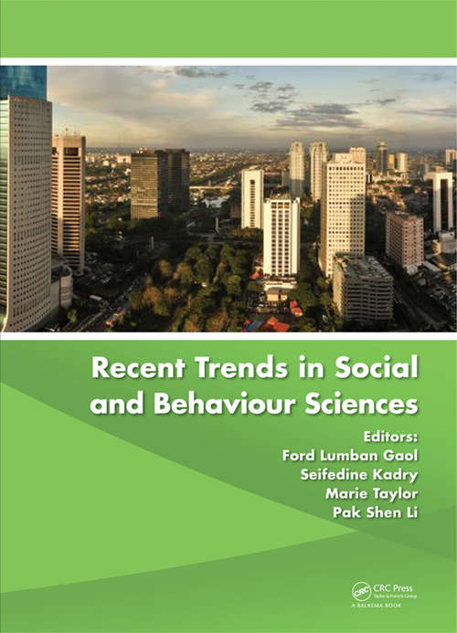 Book cover of Recent Trends in Social and Behaviour Sciences: Proceedings of the International Congress on Interdisciplinary Behaviour and Social Sciences 2013