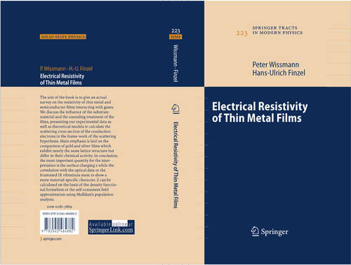 Book cover of Electrical Resistivity of Thin Metal Films (2007) (Springer Tracts in Modern Physics #223)