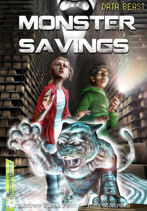 Book cover of Monster Savings (Freestylers: Data Beast #3)