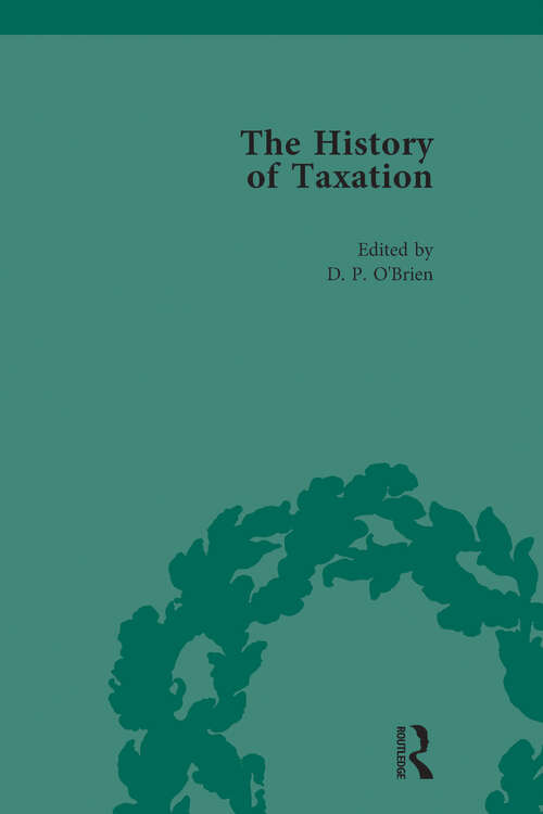 Book cover of The History of Taxation Vol 6