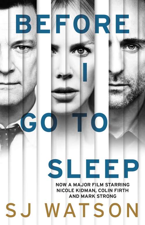 Book cover of Before I Go To Sleep: The no. 1 bestselling Richard & Judy Book Club thriller