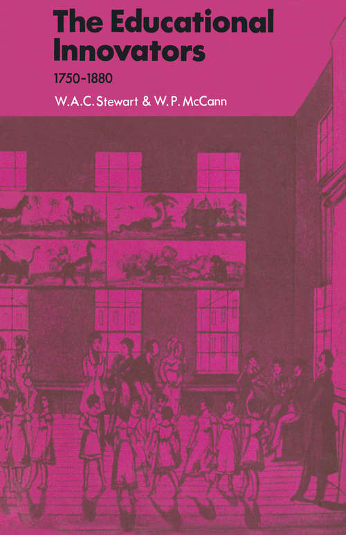 Book cover of Educational Innovators: Progressive Schools, 1881-1967 (1st ed. 1967)