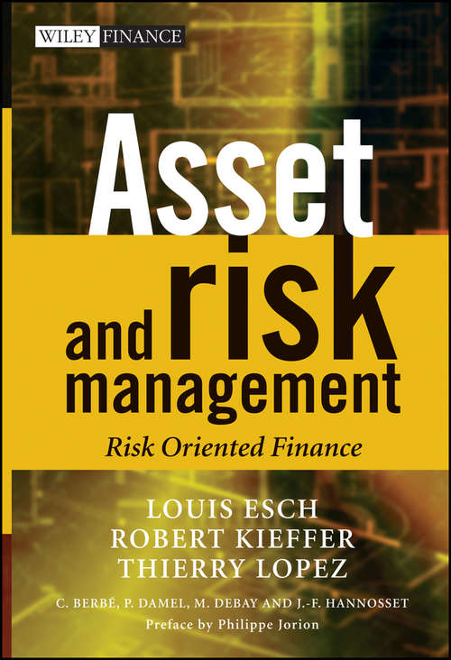 Book cover of Asset and Risk Management: Risk Oriented Finance (2) (The Wiley Finance Series)