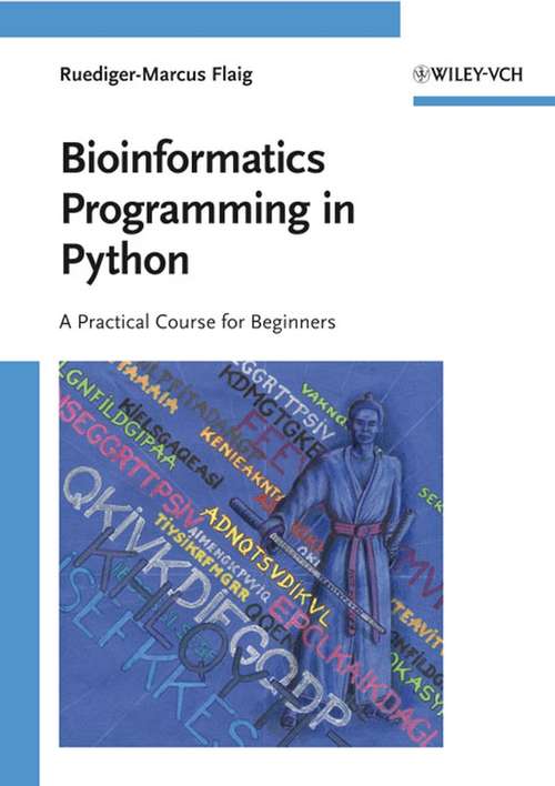 Book cover of Bioinformatics Programming in Python: A Practical Course for Beginners