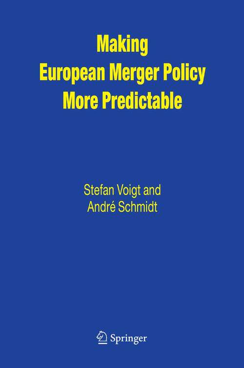 Book cover of Making European Merger Policy More Predictable (2005)