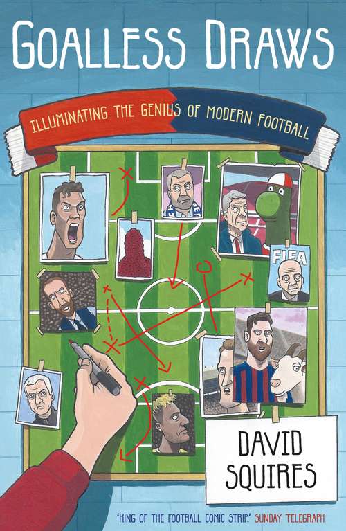 Book cover of Goalless Draws: Illuminating the Genius of Modern Football (Main)
