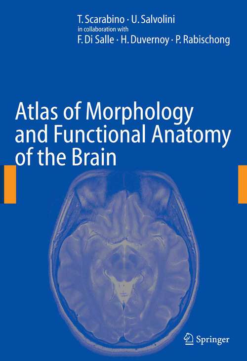 Book cover of Atlas of Morphology and Functional Anatomy of the Brain (2006)