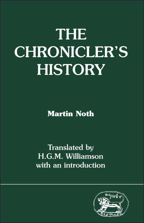 Book cover of The Chronicler's History (The Library of Hebrew Bible/Old Testament Studies)