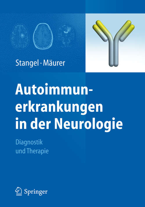 Book cover of Autoimmunerkrankungen in der Neurologie: Diagnostik und Therapie (2012)