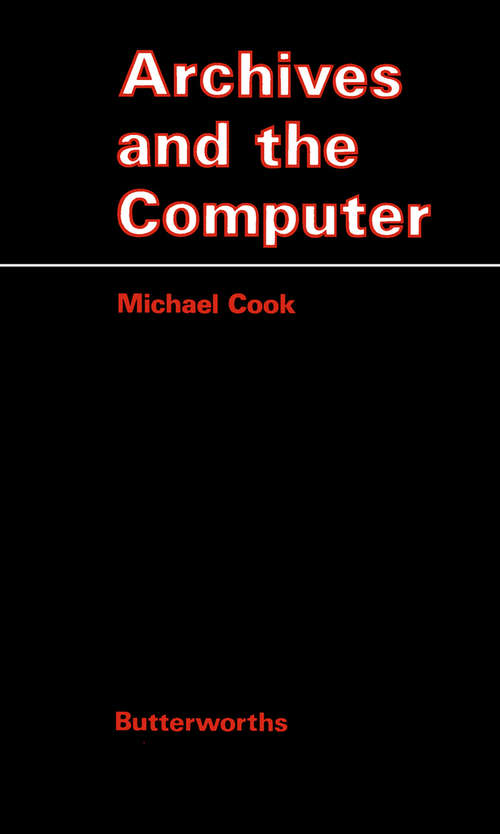 Book cover of Archives and the Computer