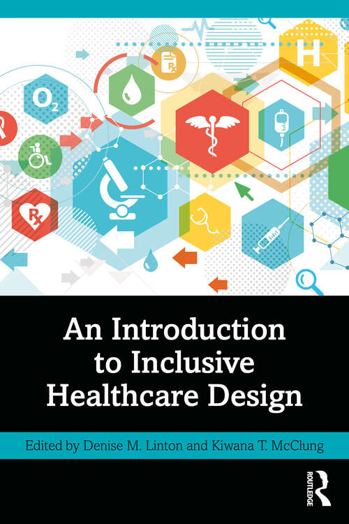 Book cover of An Introduction to Inclusive Healthcare Design