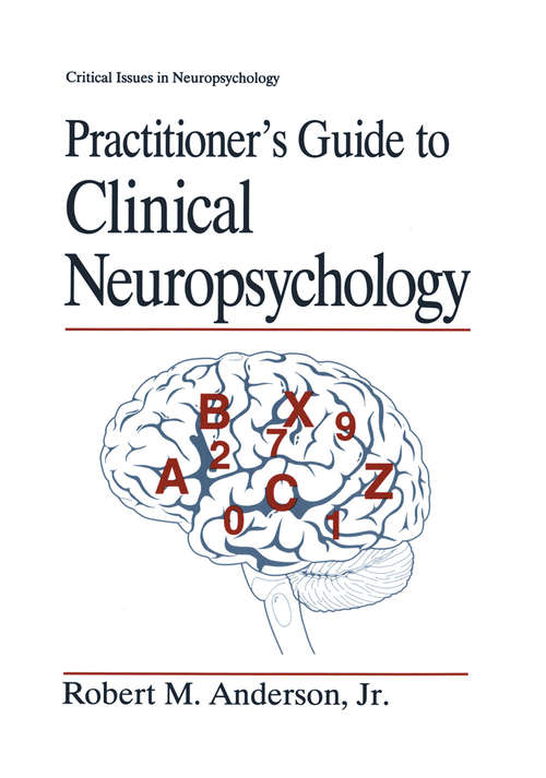 Book cover of Practitioner’s Guide to Clinical Neuropsychology (1994) (Critical Issues in Neuropsychology)