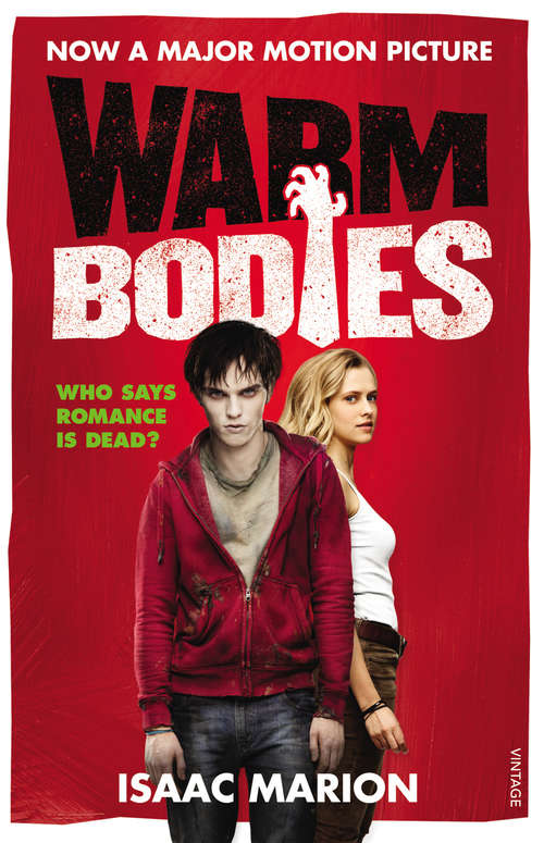 Book cover of Warm Bodies (Warm Bodies #1)