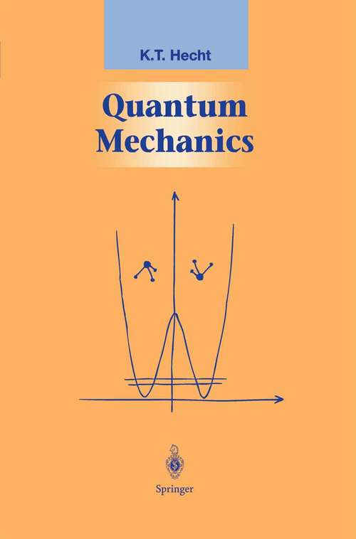 Book cover of Quantum Mechanics (2000) (Graduate Texts in Contemporary Physics)