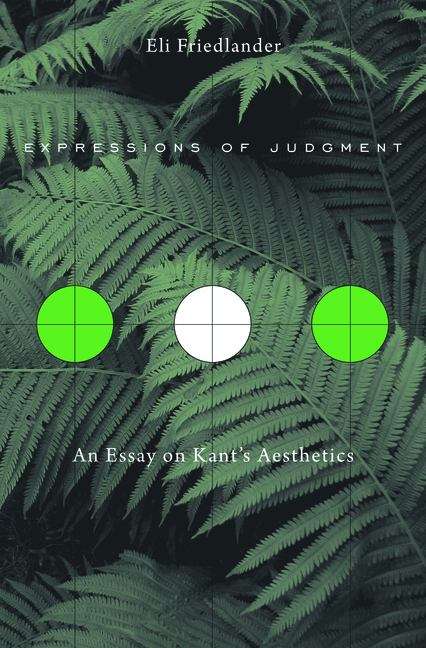 Book cover of Expressions of Judgment: An Essay on Kant's Aesthetics