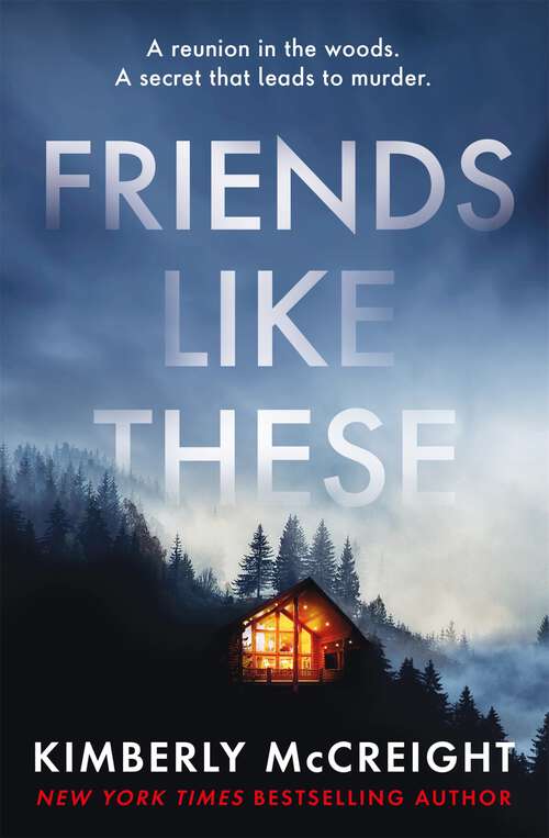 Book cover of Friends Like These: How well do you really know your friends?