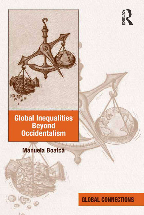 Book cover of Global Inequalities Beyond Occidentalism (Global Connections)