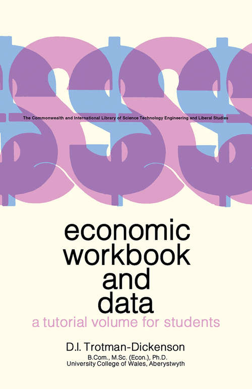 Book cover of Economic Workbook and Data: A Tutorial Volume for Students