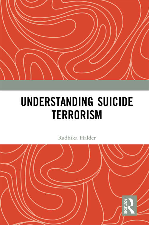 Book cover of Understanding Suicide Terrorism