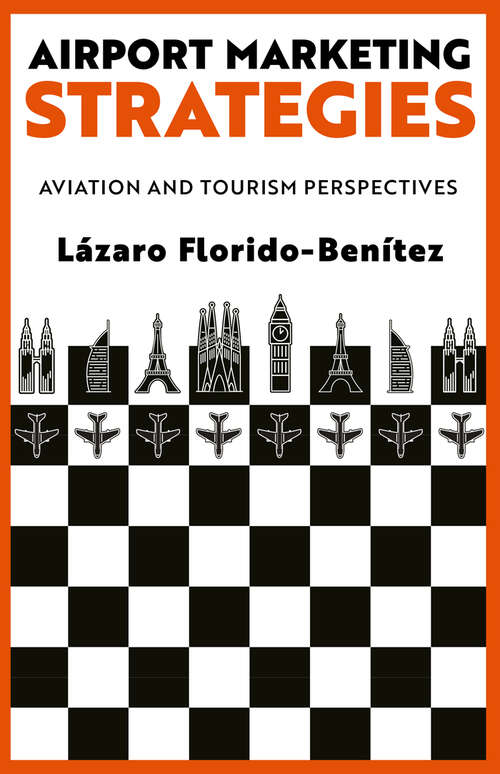 Book cover of Airport Marketing Strategies: Aviation and Tourism Perspectives