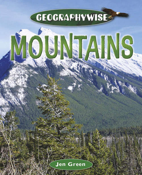 Book cover of Mountains: Mountains Library Ebook (Geographywise #4)