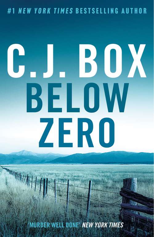 Book cover of Below Zero (Joe Pickett: No. 9)