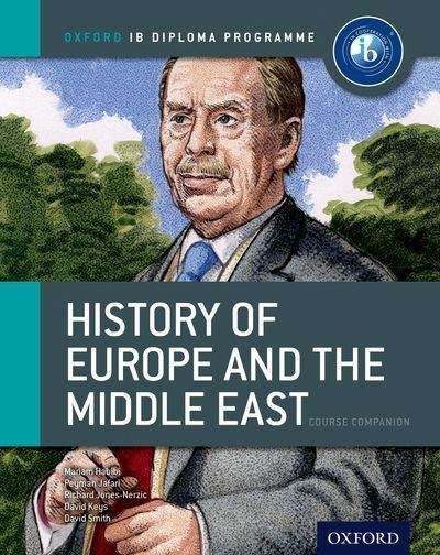 Book cover of History Of Europe And The Middle East (IB Diploma)