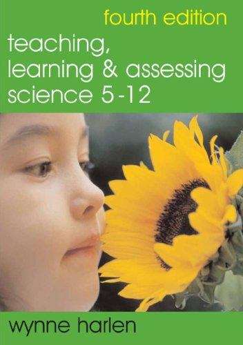 Book cover of Teaching, Learning and Assessing Science 5-12 (PDF)
