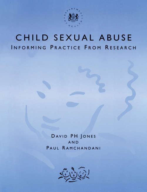 Book cover of Child Sexual Abuse: Informing Practice from Research