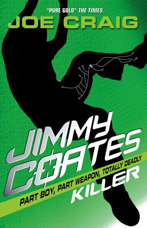 Book cover of Jimmy Coates: Killer (ePub edition) (Jimmy Coates Ser.)
