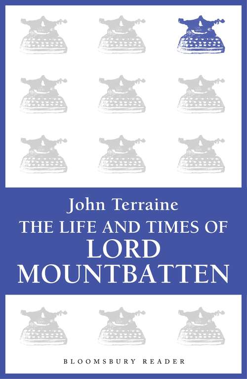 Book cover of The Life and Times of Lord Mountbatten