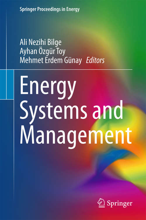 Book cover of Energy Systems and Management (2015) (Springer Proceedings in Energy)