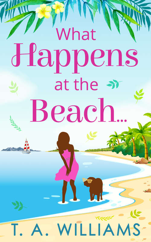 Book cover of What Happens at the Beach... (ePub First edition)