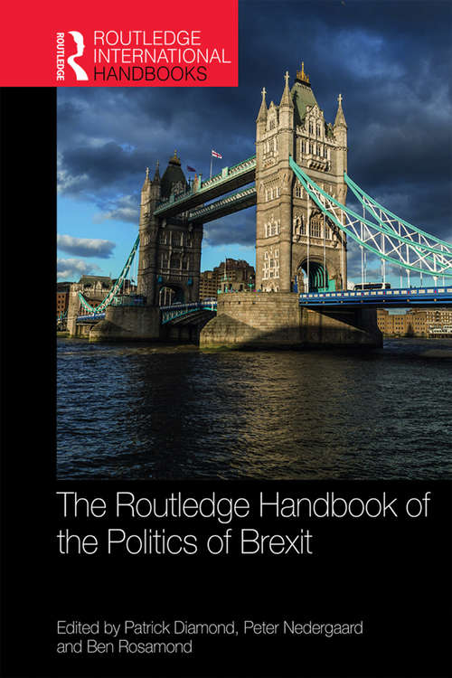 Book cover of The Routledge Handbook of the Politics of Brexit (Routledge International Handbooks)