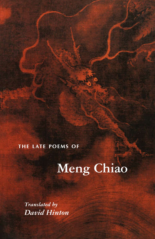 Book cover of The Late Poems of Meng Chiao