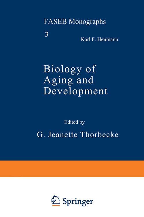 Book cover of Biology of Aging and Development (1975) (FASEB Monographs #3)