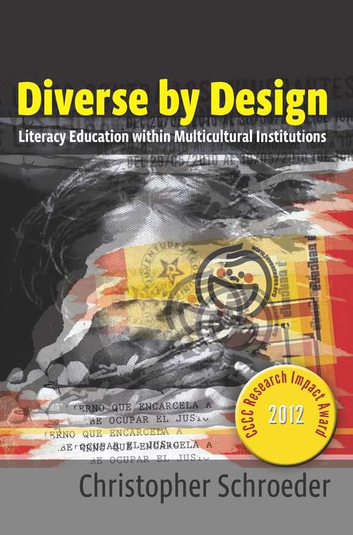 Book cover of Diverse by Design: Literacy Education within Multicultural Institutions