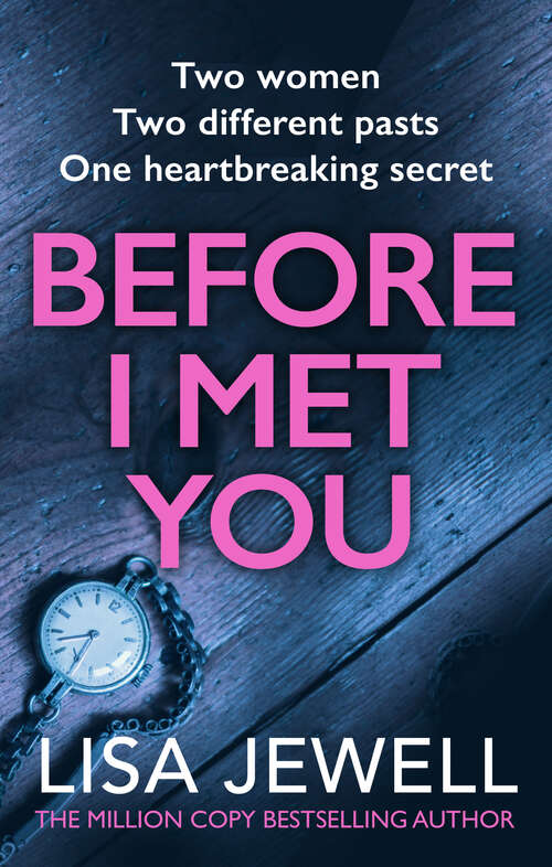 Book cover of Before I Met You: From the number one bestselling author of The Family Upstairs