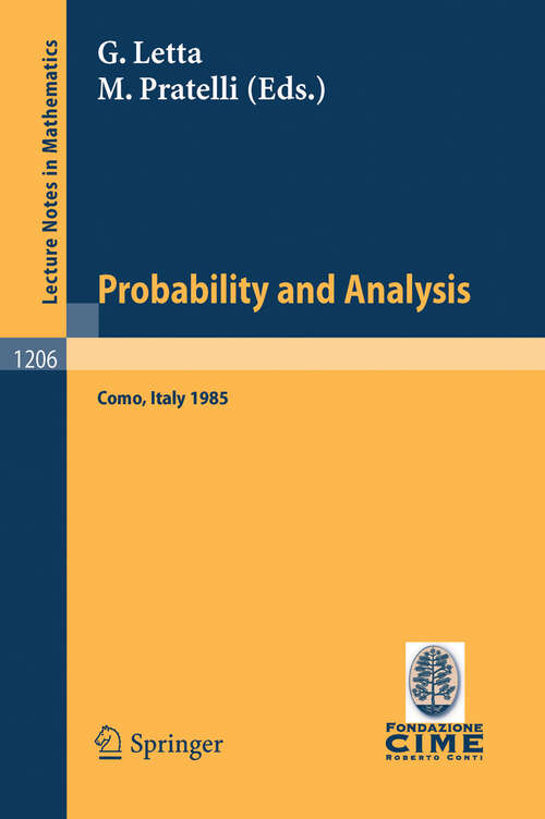 Book cover of Probability and Analysis: Held at Varenna (Como); Italy, May, 31 - June 8, 1985 (1986) (Lecture Notes in Mathematics #1206)