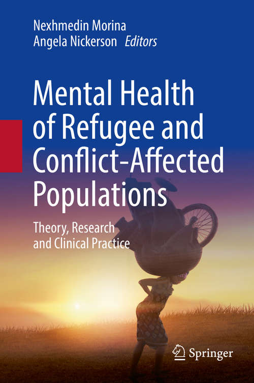 Book cover of Mental Health of Refugee and Conflict-Affected Populations: Theory, Research And Clinical Practice