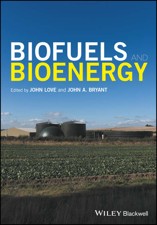 Book cover of Biofuels and Bioenergy