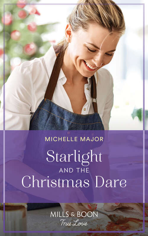 Book cover of Starlight And The Christmas Dare (ePub edition) (Welcome to Starlight #7)